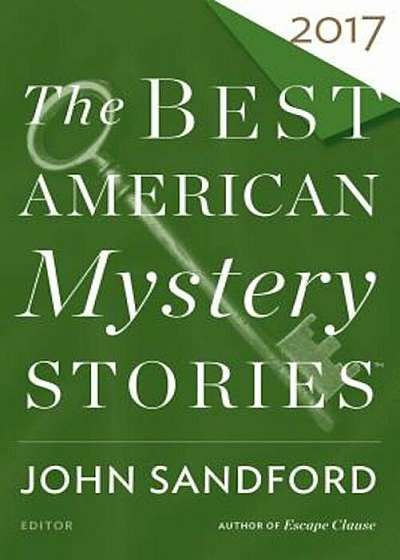 The Best American Mystery Stories 2017, Paperback