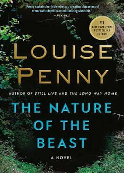 The Nature of the Beast: A Chief Inspector Gamache Novel, Paperback