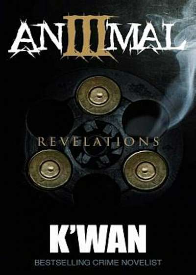 Animal III: Revelations, Paperback