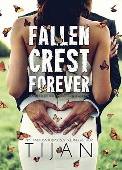 Fallen Crest Forever, Paperback