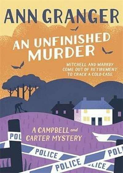 Unfinished Murder: Campbell & Carter Mystery 6, Paperback