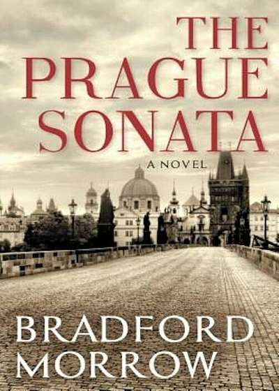 The Prague Sonata, Hardcover