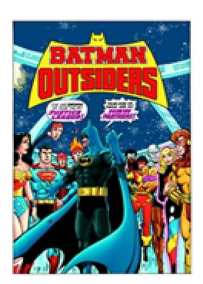 Batman & the Outsiders HC Vol 1