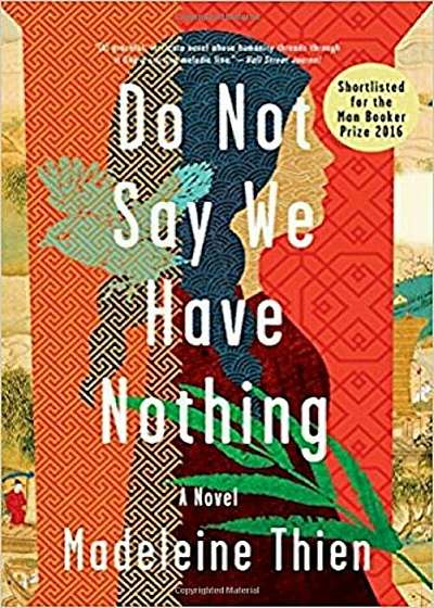 Do Not Say We Have Nothing, Paperback