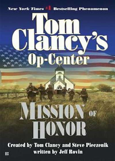 Mission of Honor: Op-Center 09, Paperback