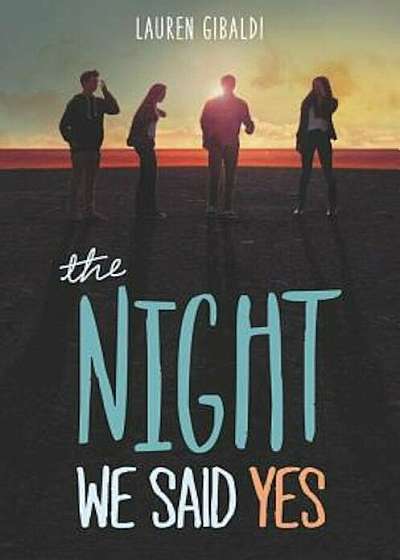 The Night We Said Yes, Paperback
