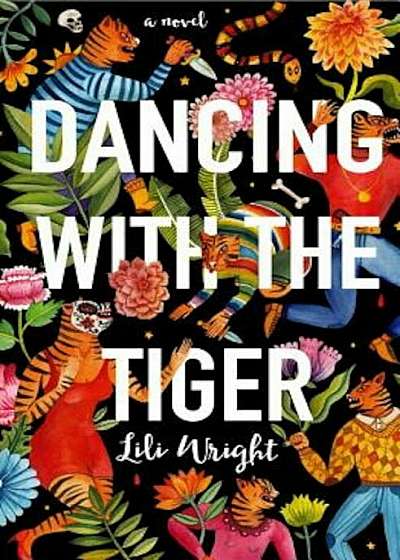 Dancing with the Tiger, Hardcover