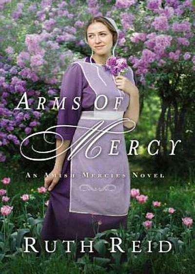 Arms of Mercy, Paperback