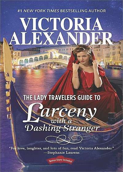 The Lady Travelers Guide to Larceny with a Dashing Stranger, Paperback