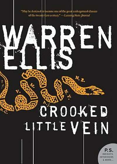 Crooked Little Vein, Paperback