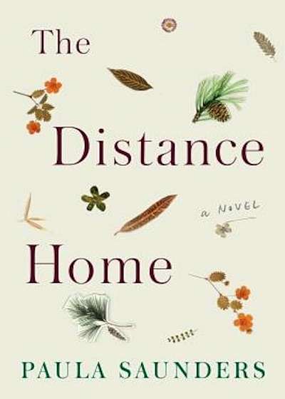 The Distance Home, Hardcover