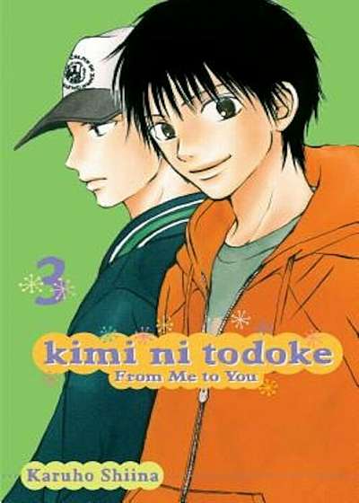 Kimi Ni Todoke: From Me to You, Volume 3, Paperback