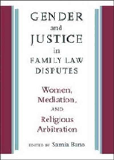 Gender and Justice in Family Law Disputes