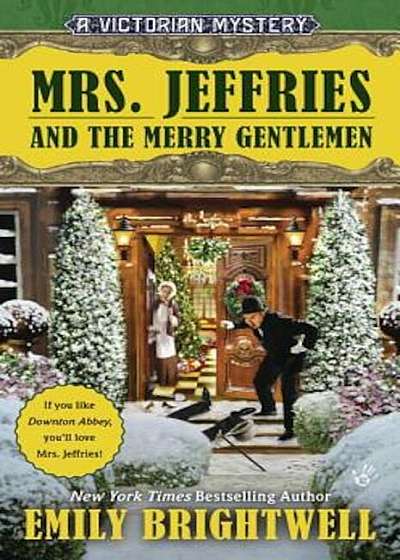 Mrs. Jeffries and the Merry Gentlemen: A Victorian Mystery, Paperback
