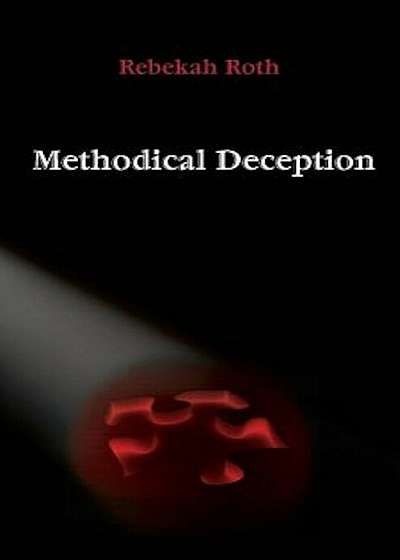 Methodical Deception, Paperback