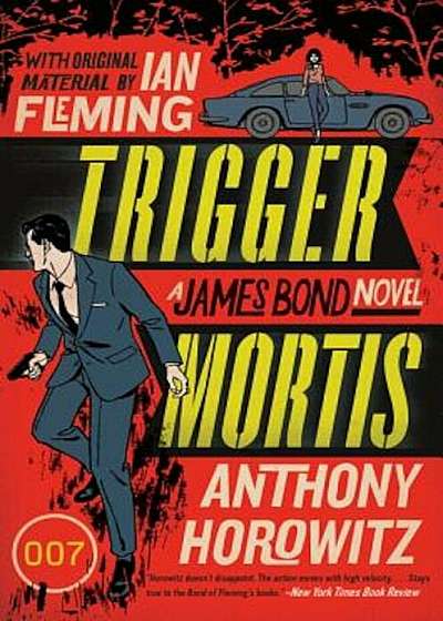 Trigger Mortis, Paperback
