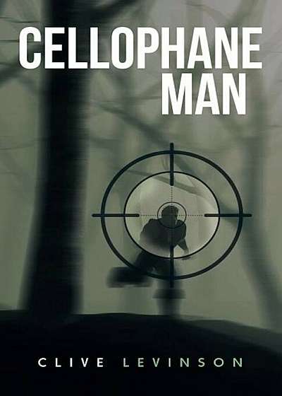 Cellophane Man, Paperback