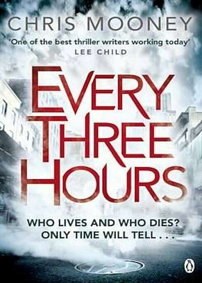 Every Three Hours, Paperback