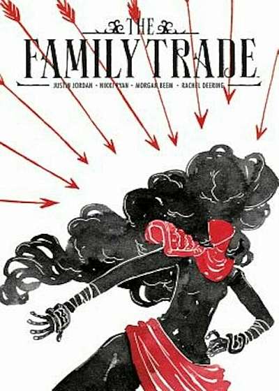 The Family Trade Volume 1, Paperback