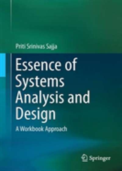 Essence of Systems Analysis and Design