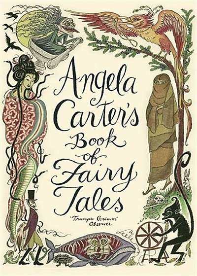 Angela Carter's Book Of Fairy Tales, Hardcover