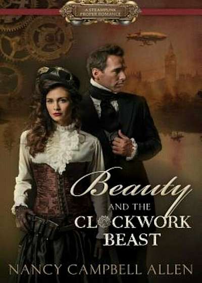 Beauty and the Clockwork Beast, Paperback