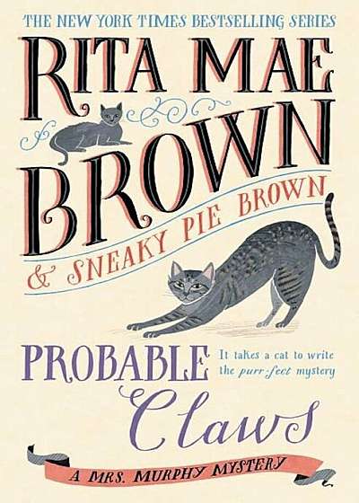 Probable Claws: A Mrs. Murphy Mystery, Hardcover