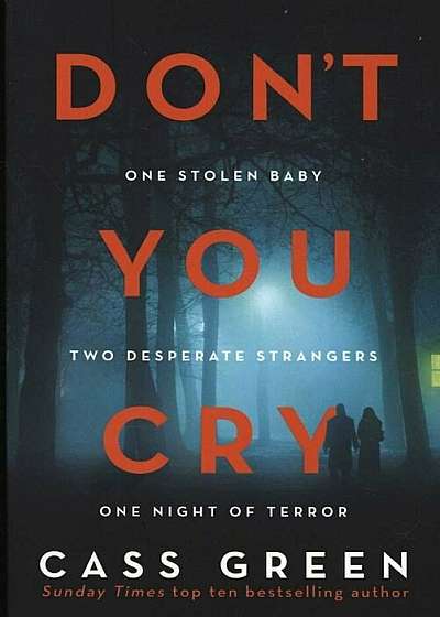 Don't You Cry, Paperback