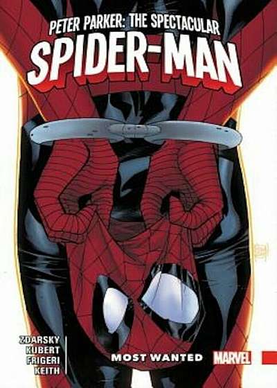 Peter Parker: The Spectacular Spider-Man Vol. 2: Most Wanted, Paperback
