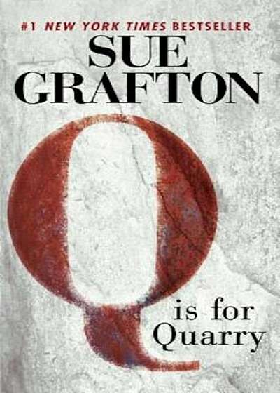Q Is for Quarry, Paperback