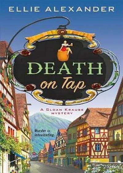 Death on Tap: A Mystery
