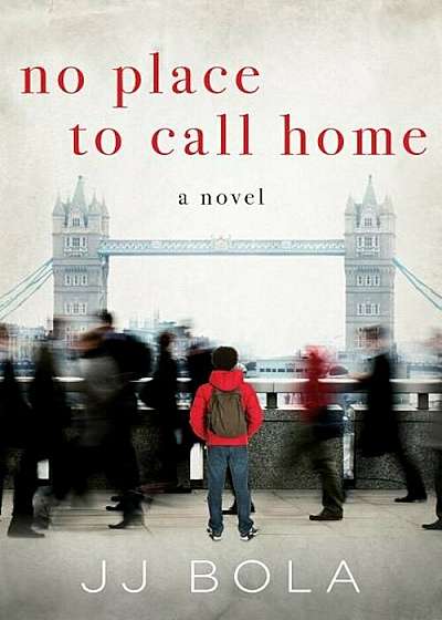 No Place to Call Home, Hardcover