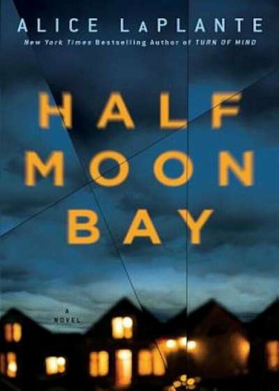 Half Moon Bay, Hardcover