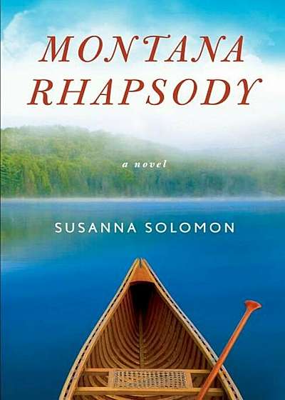 Montana Rhapsody, Paperback