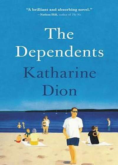 The Dependents, Hardcover