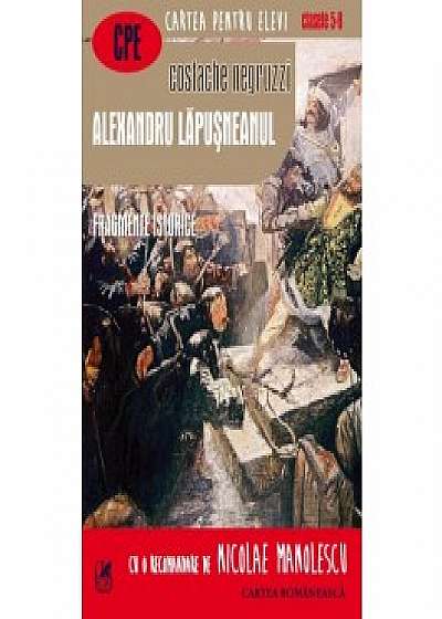 Alexandru Lăpuşneanul. Fragmente istorice