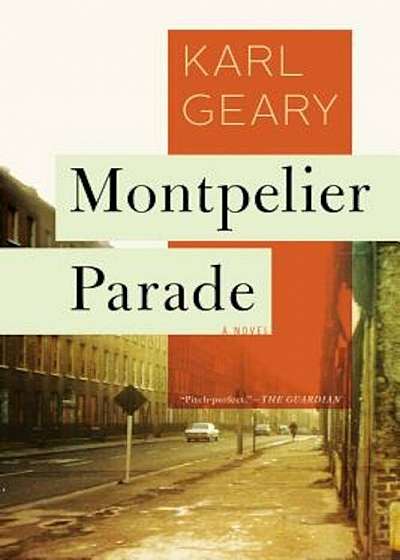 Montpelier Parade, Paperback