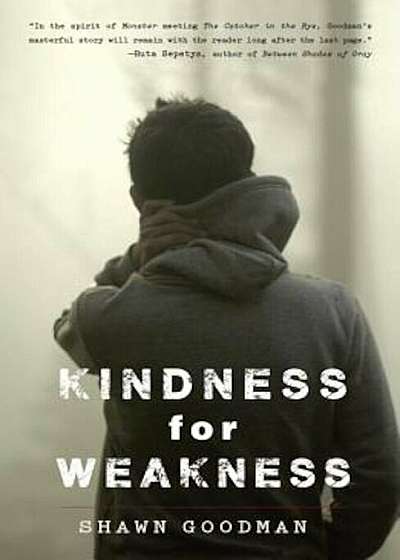 Kindness for Weakness, Paperback