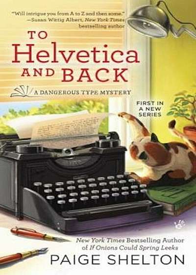 To Helvetica and Back, Paperback