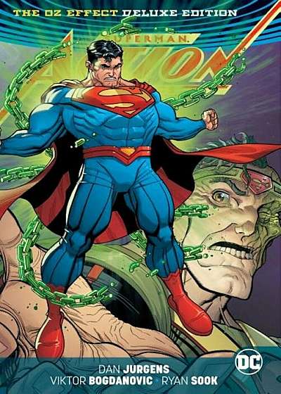 Superman - Action Comics: The Oz Effect Deluxe Edition, Hardcover