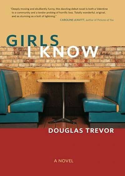 Girls I Know, Paperback