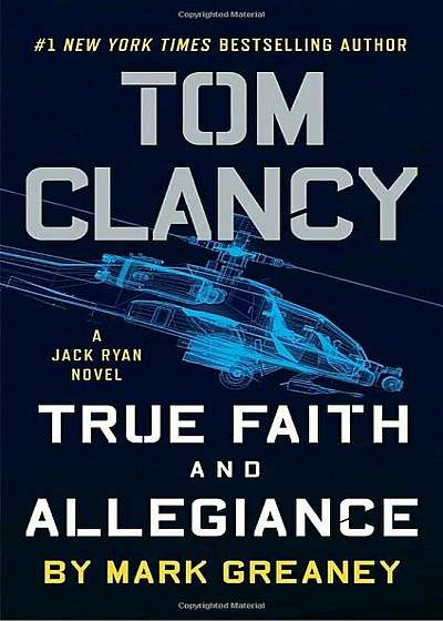 Tom Clancy True Faith and Allegiance, Paperback