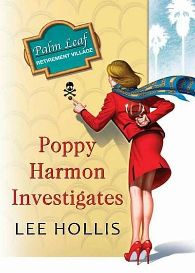 Poppy Harmon Investigates, Hardcover