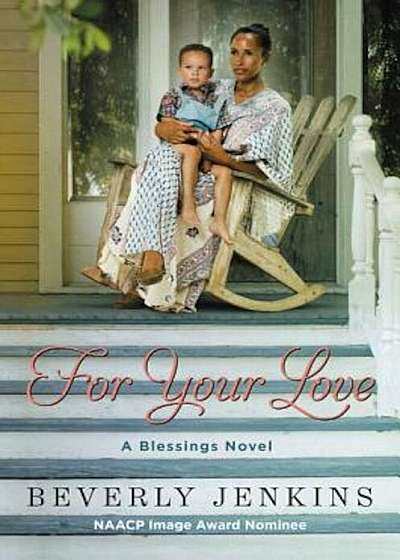 For Your Love: A Blessings Novel, Paperback