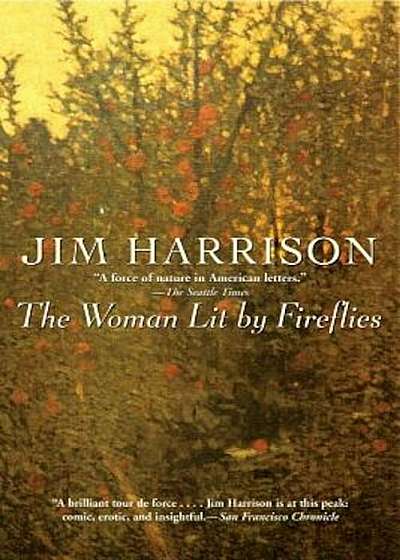 The Woman Lit by Fireflies, Paperback