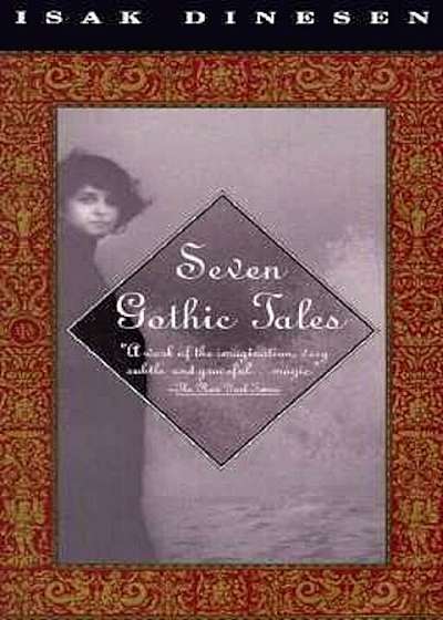 Seven Gothic Tales, Paperback