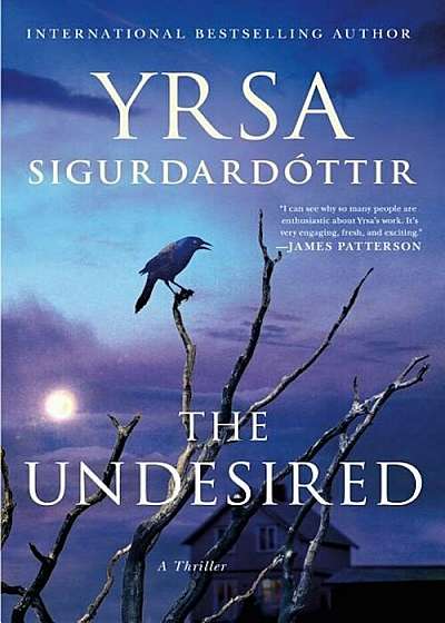 The Undesired: A Thriller, Paperback