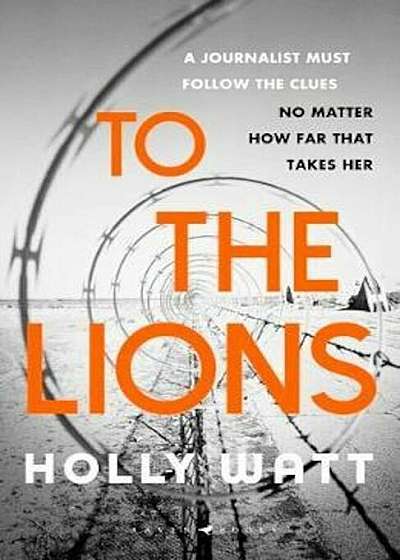 To The Lions, Hardcover