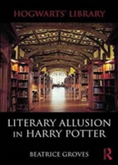 Literary Allusion in Harry Potter