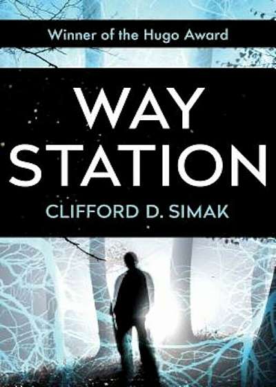 Way Station, Paperback